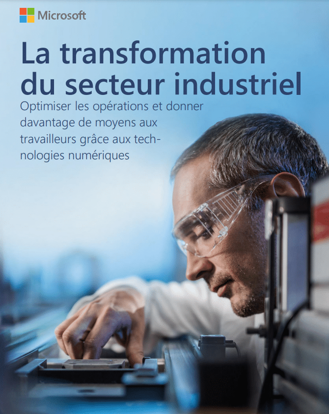 Secteur industriel: Améliorer les processus et autonomiser les employés par le numérique